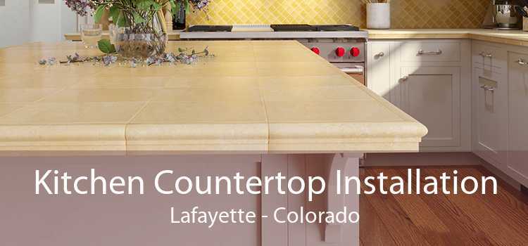 Kitchen Countertop Installation Lafayette - Colorado