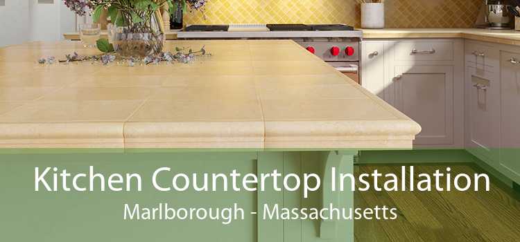 Kitchen Countertop Installation Marlborough - Massachusetts