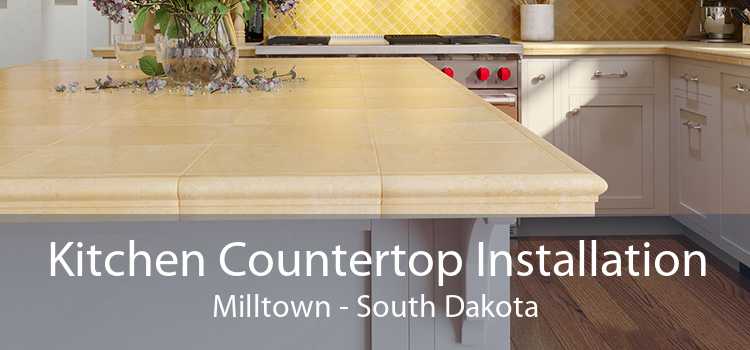 Kitchen Countertop Installation Milltown - South Dakota