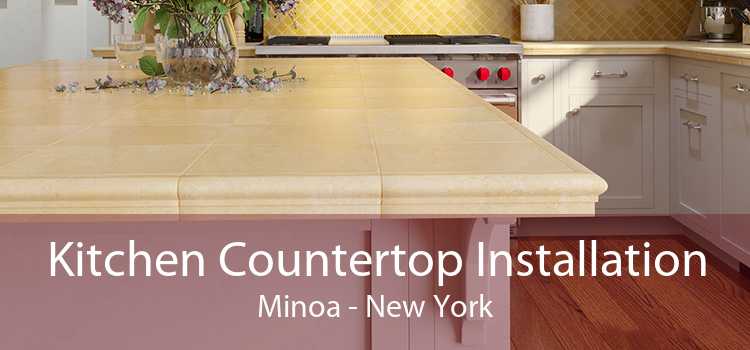 Kitchen Countertop Installation Minoa - New York