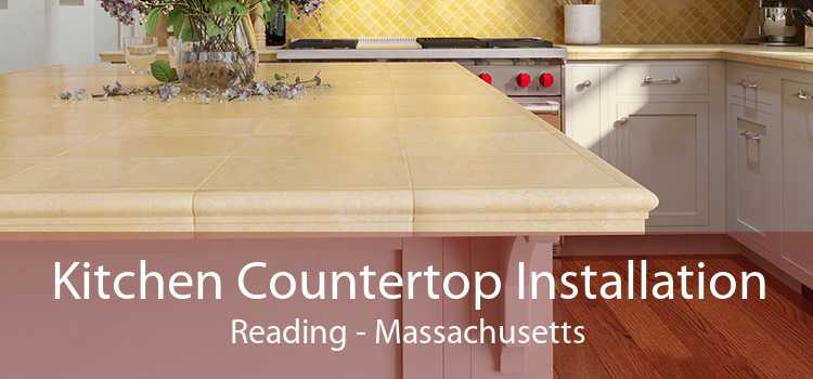 Kitchen Countertop Installation Reading - Massachusetts