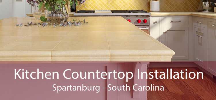Kitchen Countertop Installation Spartanburg - South Carolina