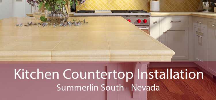 Kitchen Countertop Installation Summerlin South - Nevada