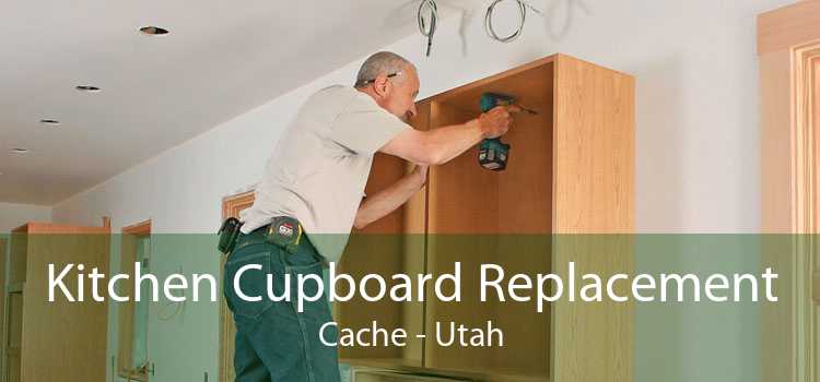 Kitchen Cupboard Replacement Cache - Utah