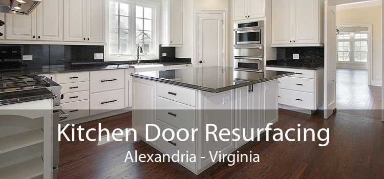 Kitchen Door Resurfacing Alexandria - Virginia