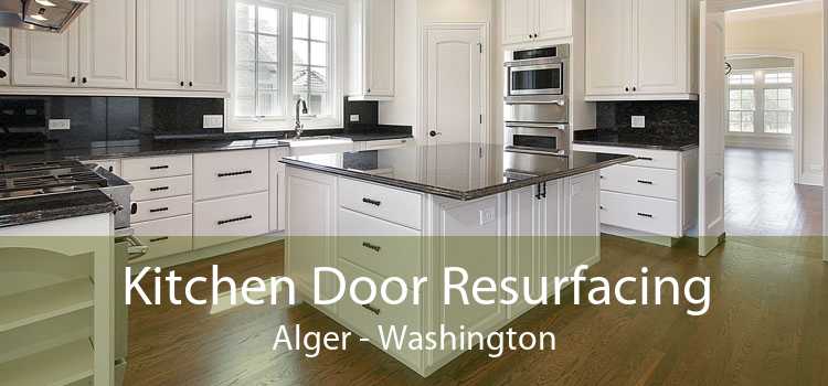 Kitchen Door Resurfacing Alger - Washington
