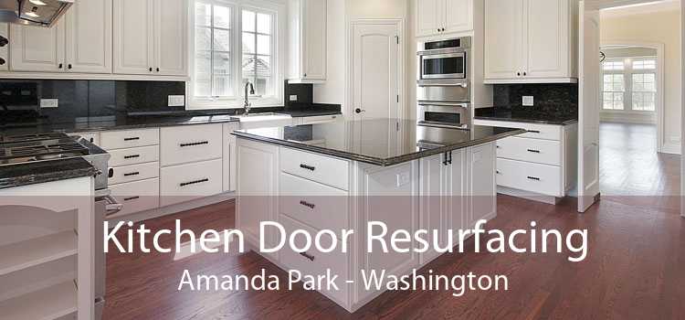Kitchen Door Resurfacing Amanda Park - Washington