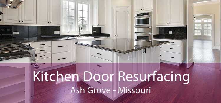Kitchen Door Resurfacing Ash Grove - Missouri