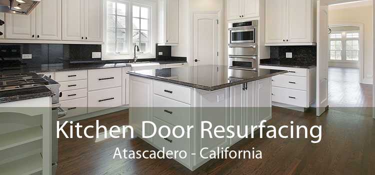 Kitchen Door Resurfacing Atascadero - California