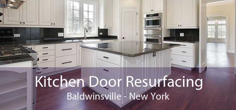 Kitchen Door Resurfacing Baldwinsville - New York