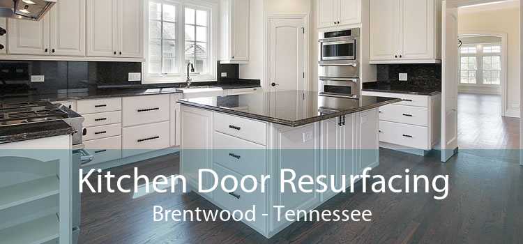 Kitchen Door Resurfacing Brentwood - Tennessee