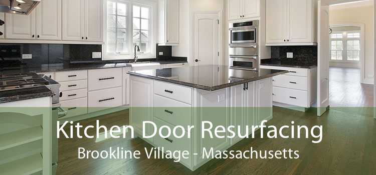 Kitchen Door Resurfacing Brookline Village - Massachusetts