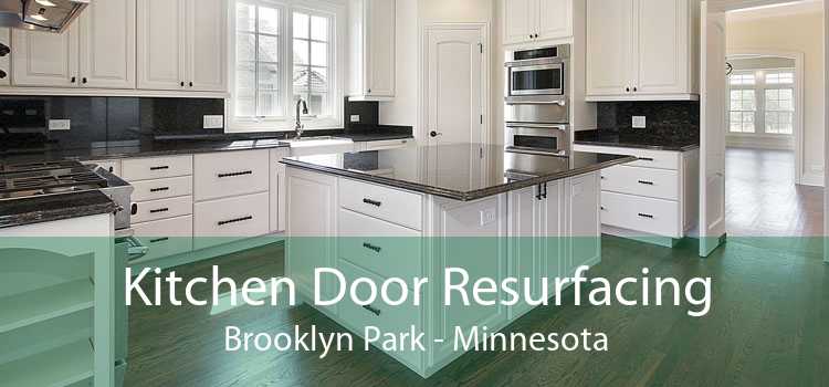 Kitchen Door Resurfacing Brooklyn Park - Minnesota