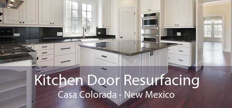 Kitchen Door Resurfacing Casa Colorada - New Mexico