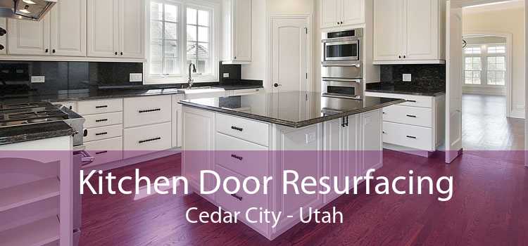 Kitchen Door Resurfacing Cedar City - Utah
