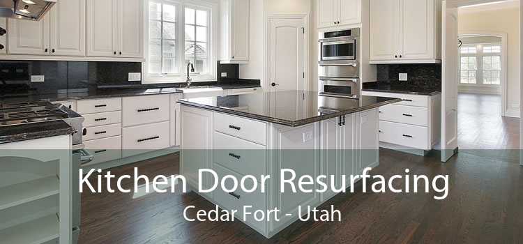 Kitchen Door Resurfacing Cedar Fort - Utah