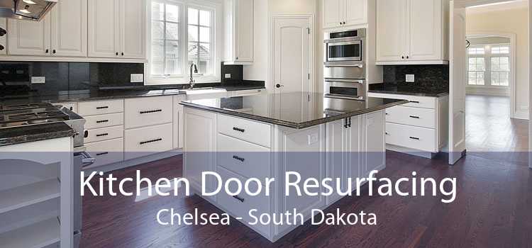 Kitchen Door Resurfacing Chelsea - South Dakota