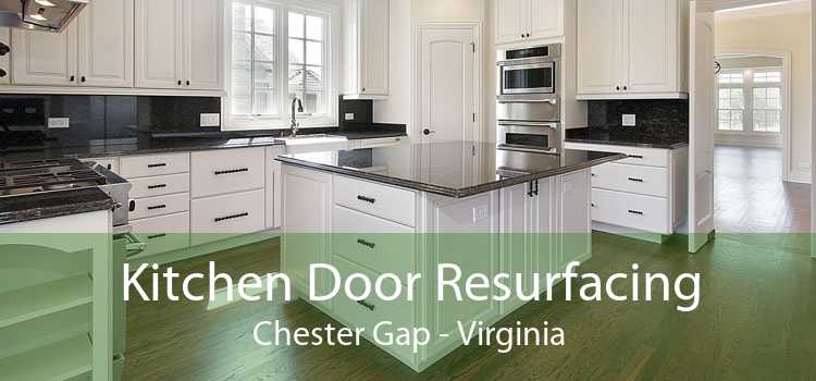 Kitchen Door Resurfacing Chester Gap - Virginia