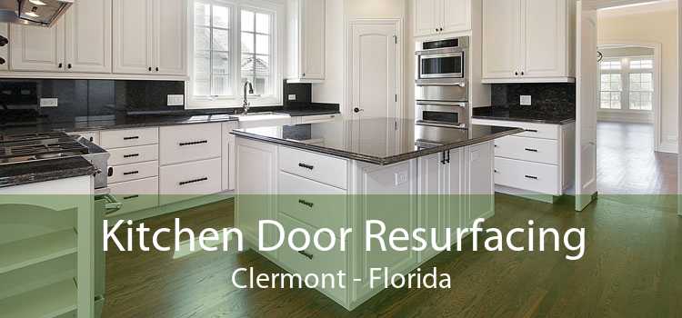 Kitchen Door Resurfacing Clermont - Florida
