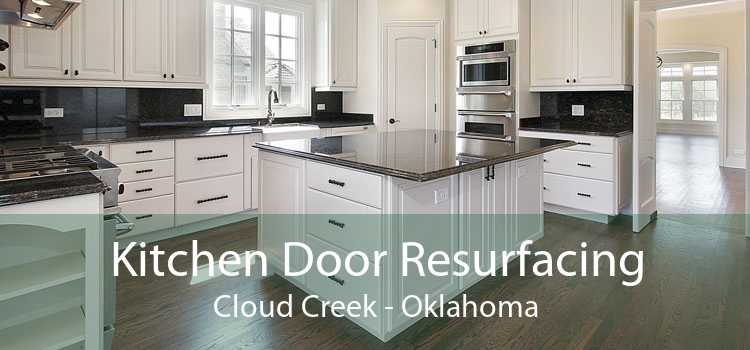 Kitchen Door Resurfacing Cloud Creek - Oklahoma