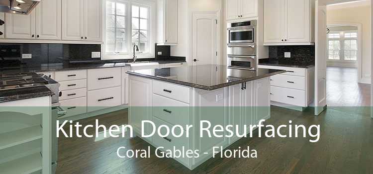 Kitchen Door Resurfacing Coral Gables - Florida