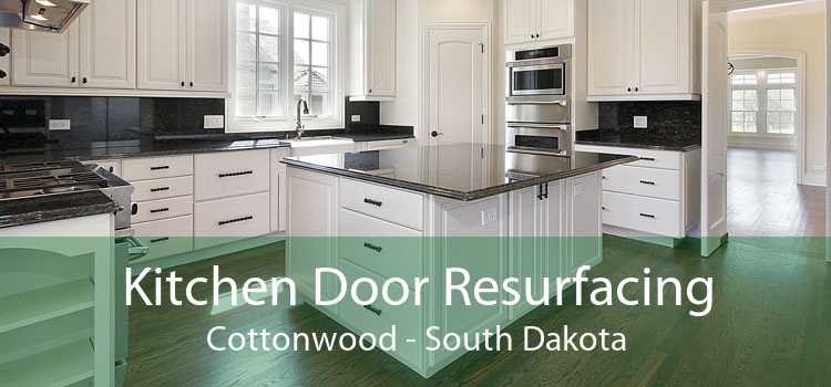 Kitchen Door Resurfacing Cottonwood - South Dakota
