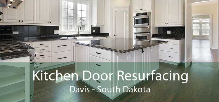 Kitchen Door Resurfacing Davis - South Dakota