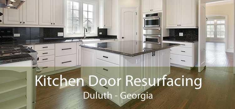 Kitchen Door Resurfacing Duluth - Georgia