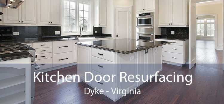 Kitchen Door Resurfacing Dyke - Virginia