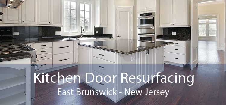 Kitchen Door Resurfacing East Brunswick - New Jersey