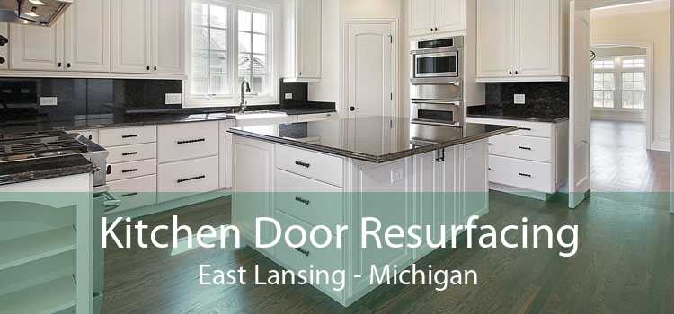 Kitchen Door Resurfacing East Lansing - Michigan