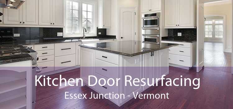 Kitchen Door Resurfacing Essex Junction - Vermont