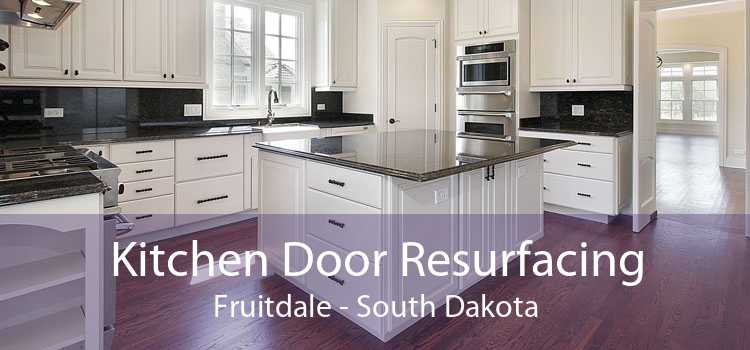 Kitchen Door Resurfacing Fruitdale - South Dakota