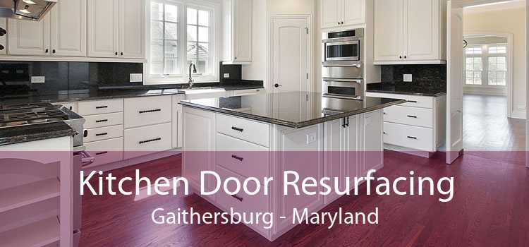 Kitchen Door Resurfacing Gaithersburg - Maryland