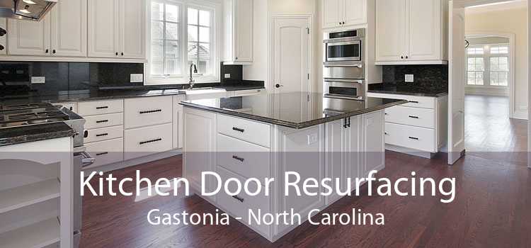Kitchen Door Resurfacing Gastonia - North Carolina
