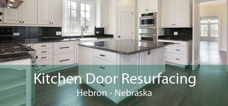 Kitchen Door Resurfacing Hebron - Nebraska