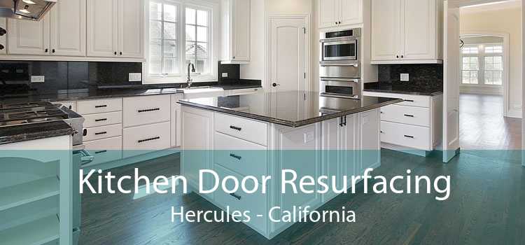 Kitchen Door Resurfacing Hercules - California
