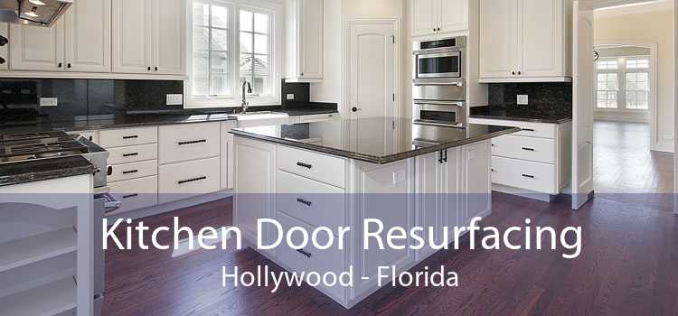 Kitchen Door Resurfacing Hollywood - Florida