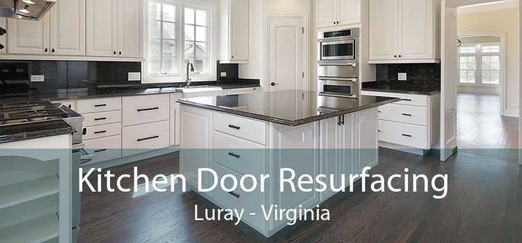 Kitchen Door Resurfacing Luray - Virginia