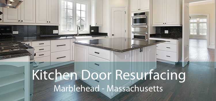 Kitchen Door Resurfacing Marblehead - Massachusetts