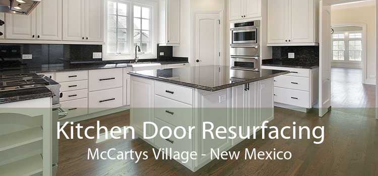 Kitchen Door Resurfacing McCartys Village - New Mexico