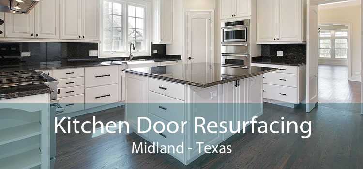 Kitchen Door Resurfacing Midland - Texas