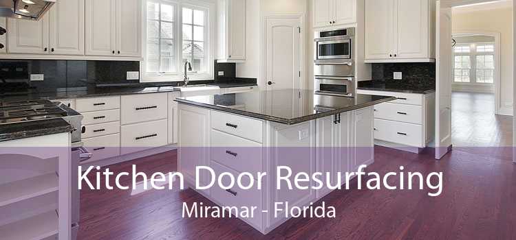 Kitchen Door Resurfacing Miramar - Florida