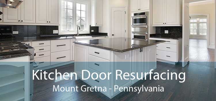 Kitchen Door Resurfacing Mount Gretna - Pennsylvania