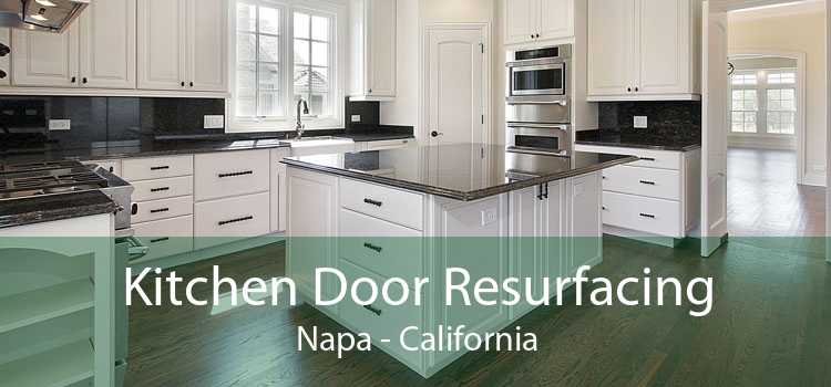 Kitchen Door Resurfacing Napa - California