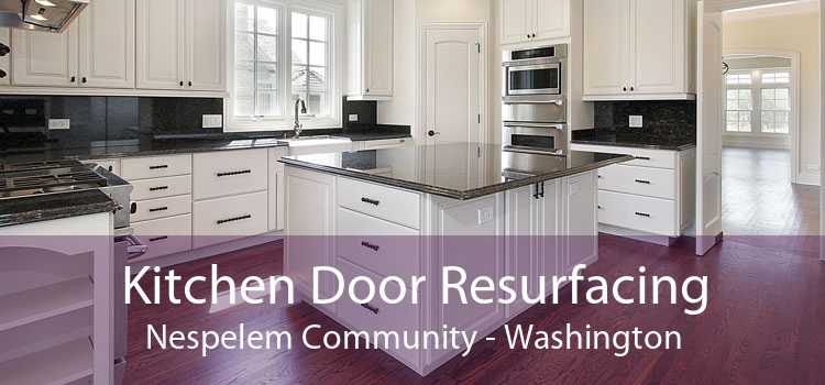 Kitchen Door Resurfacing Nespelem Community - Washington