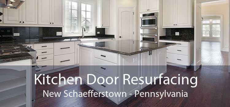 Kitchen Door Resurfacing New Schaefferstown - Pennsylvania