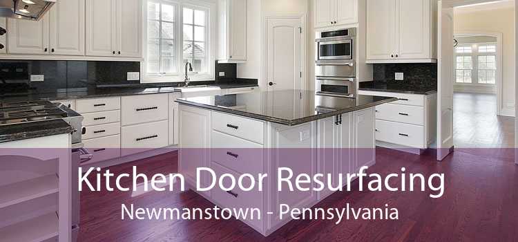 Kitchen Door Resurfacing Newmanstown - Pennsylvania