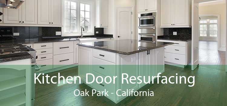 Kitchen Door Resurfacing Oak Park - California