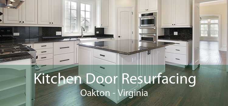 Kitchen Door Resurfacing Oakton - Virginia